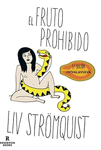 Liv Strömquist - El fruto prohibido (Reservoir Gráfica) - Preis vom 30.09.2026 09:01:18 h
