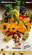 Günther Liebster - Warenkunde Obst & Gemüse, 2 Bde., Bd.1, Obst - Preis vom 30.09.2026 09:01:18 h