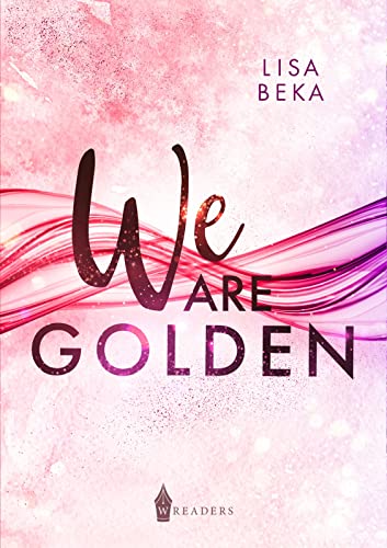 Lisa Beka - We Are Golden (We Are - Band 2) - Preis vom 30.09.2026 09:01:18 h