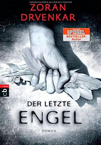 Zoran Drvenkar - Der letzte Engel: Band 1 - Preis vom 12.10.2026 11:37:12 h