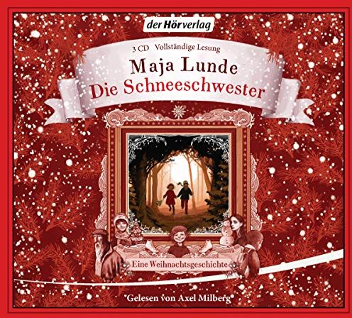 Maja Lunde - Die Schneeschwester: Eine Weihnachtsgeschichte - Preis vom 30.09.2026 09:01:18 h