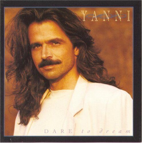 Yanni - Dare to Dream - Preis vom 11.10.2026 03:10:56 h