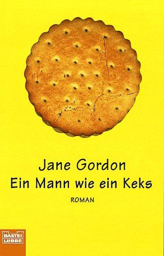 Jane Gordon - Ein Mann wie ein Keks. - Preis vom 09.10.2026 07:28:09 h