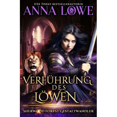 Verführung des Löwen, Taschenbuch von Anna Lowe, Twin Moon Press, 978-1-958597-63-7