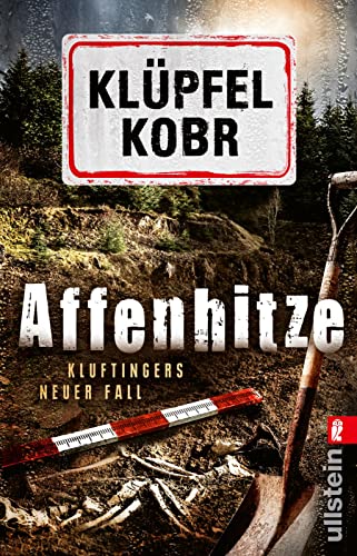 Michael Kobr - Affenhitze: Kluftingers neuer Fall Kluftinger trifft auf Urzeitaffe »Udo«: Der Ausgrabungsort des berühmten Skeletts wird zum Tatort (Kluftinger-Krimis, Band 12) - Preis vom 13.10.2026 11:25:28 h