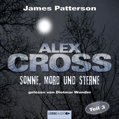 Folge 3: Sonne, Mord und Sterne - James Patterson, Audio, 9783785741122