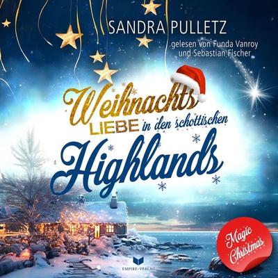 Weihnachtsliebe in den schottischen Highlands - Sandra Pulletz, Audio, 4066339975347