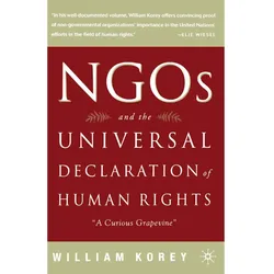 NGO's and the Universal Declaration of Human Rights, Fachbücher von W. Korey