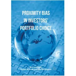 Proximity Bias in Investors' Portfolio Choice, Fachbücher von Taylan Mavruk, Stefan Sjögren, Ted Lindblom