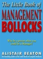 Simon & Schuster The Little Book of Management Bollocks by Alistair Beaton - Paperback Satirical Business Humour Gift Book