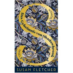 Das Geheimnis von Shadowbrook, Belletristik von Susan Fletcher