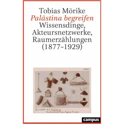 Palästina begreifen, Fachbücher von Tobias Mörike
