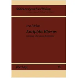 'Euripidis Rhesus', Fachbücher von Arne Feickert