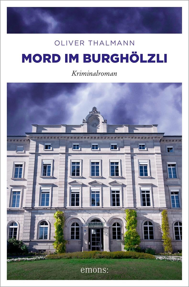 Oliver Thalmann - Mord im Burghölzli: Kriminalroman (Kommissar Monti) - Preis vom 10.10.2026 11:48:34 h