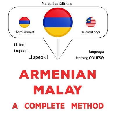 Armenian - Malay : a complete method - James Gardner, Audio, 9782821170568