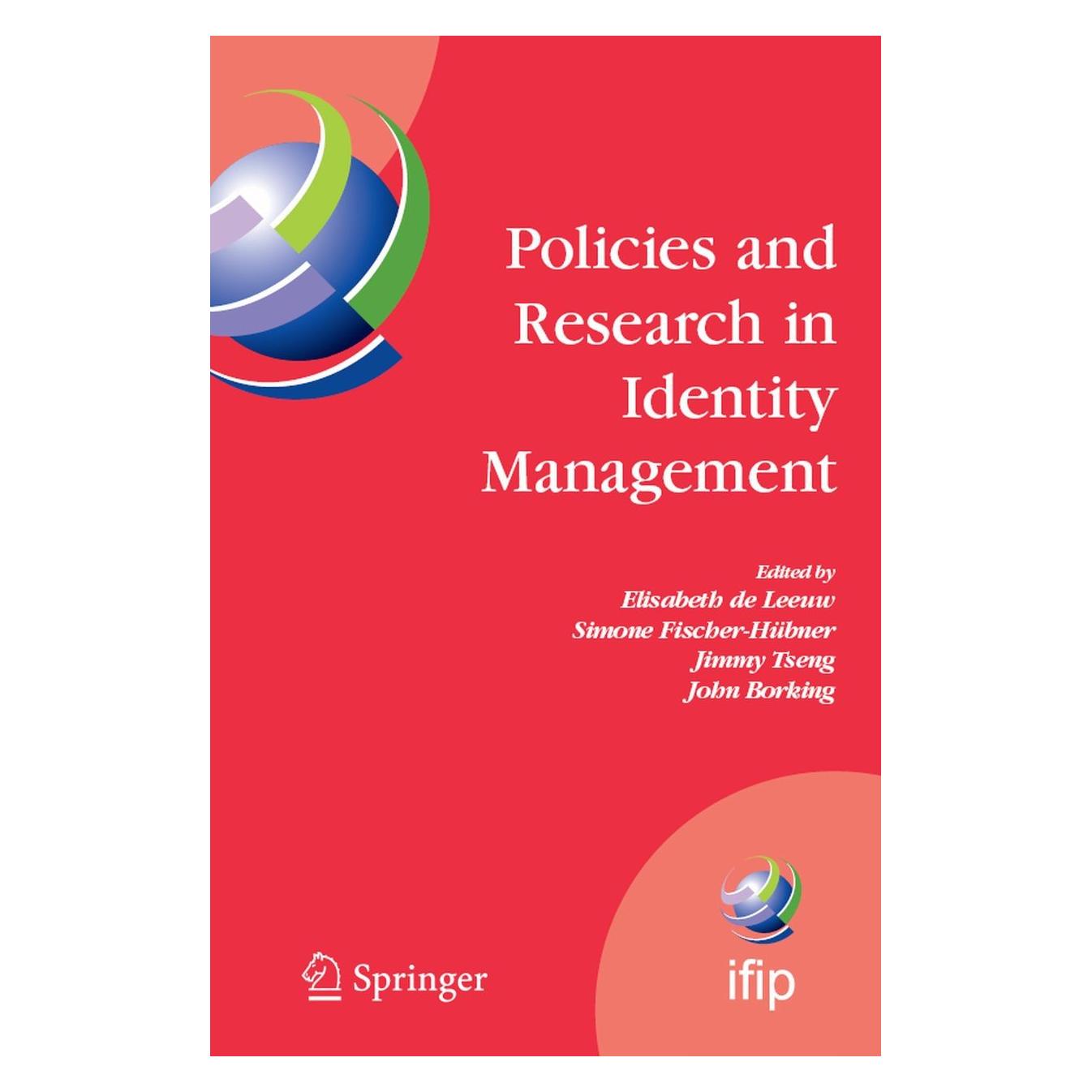 Springer Policies and Research in Identity Management (9780387779959)