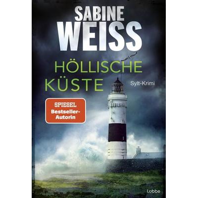 Höllische Küste, Taschenbuch von Sabine Weiss, Lübbe, 978-3-404-19408-7