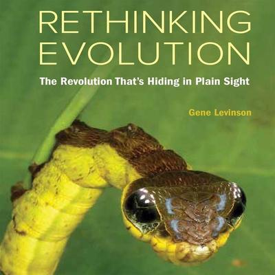 Rethinking Evolution - Gene Levinson, Audio, 9781949278767