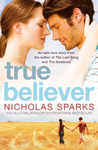 Nicholas Sparks - True Believer - Preis vom 09.10.2026 07:28:09 h