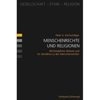 Menschenrechte und Religionen, Taschenbuch von Peter G. Kirchschläger, Brill | Schöningh, 978-3-506-78539-8