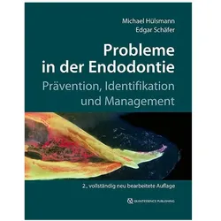 Probleme in der Endodontie, Fachbücher von Michael Hülsmann, Edgar Schäfer