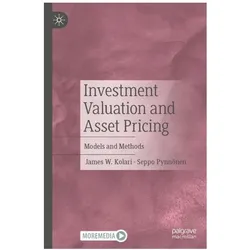 Investment Valuation and Asset Pricing, Fachbücher von James W. Kolari, Seppo Pynnönen