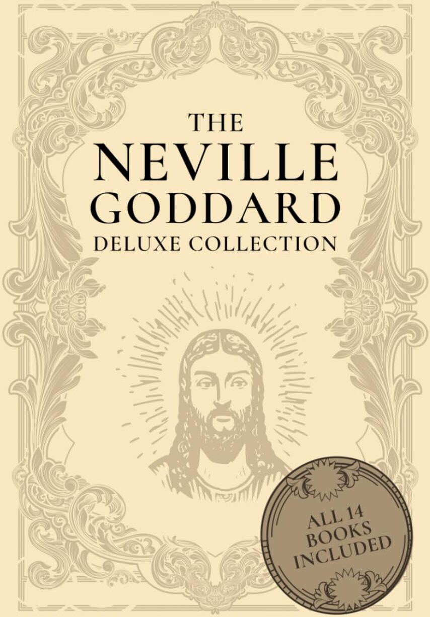 Neville Goddard - The Neville Goddard Deluxe Collection: All 14 Books By A New Thought Pioneer - Preis vom 13.10.2026 11:25:28 h