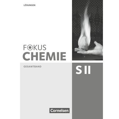 Fokus Chemie - Sekundarstufe II - Allgemeine Ausgabe - Gesamtband Sekundarstufe II, Taschenbuch von Michael A. Stein,Uwe Lüttgens,Jörn Peters,Ralf