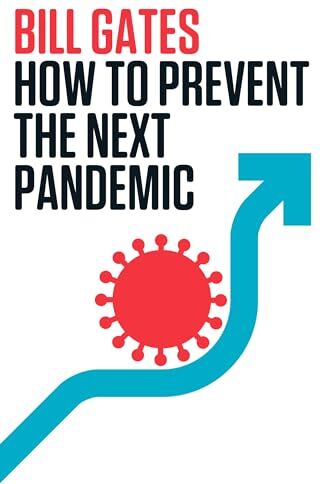 Bill Gates - How to Prevent the Next Pandemic - Preis vom 13.10.2026 11:25:28 h