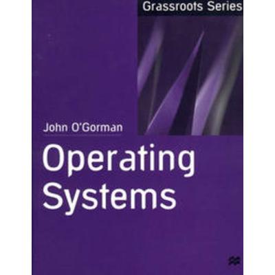 Operating Systems, Taschenbuch von John O'Gorman; Macmillan Education Elt, 978-0-333-80288-5