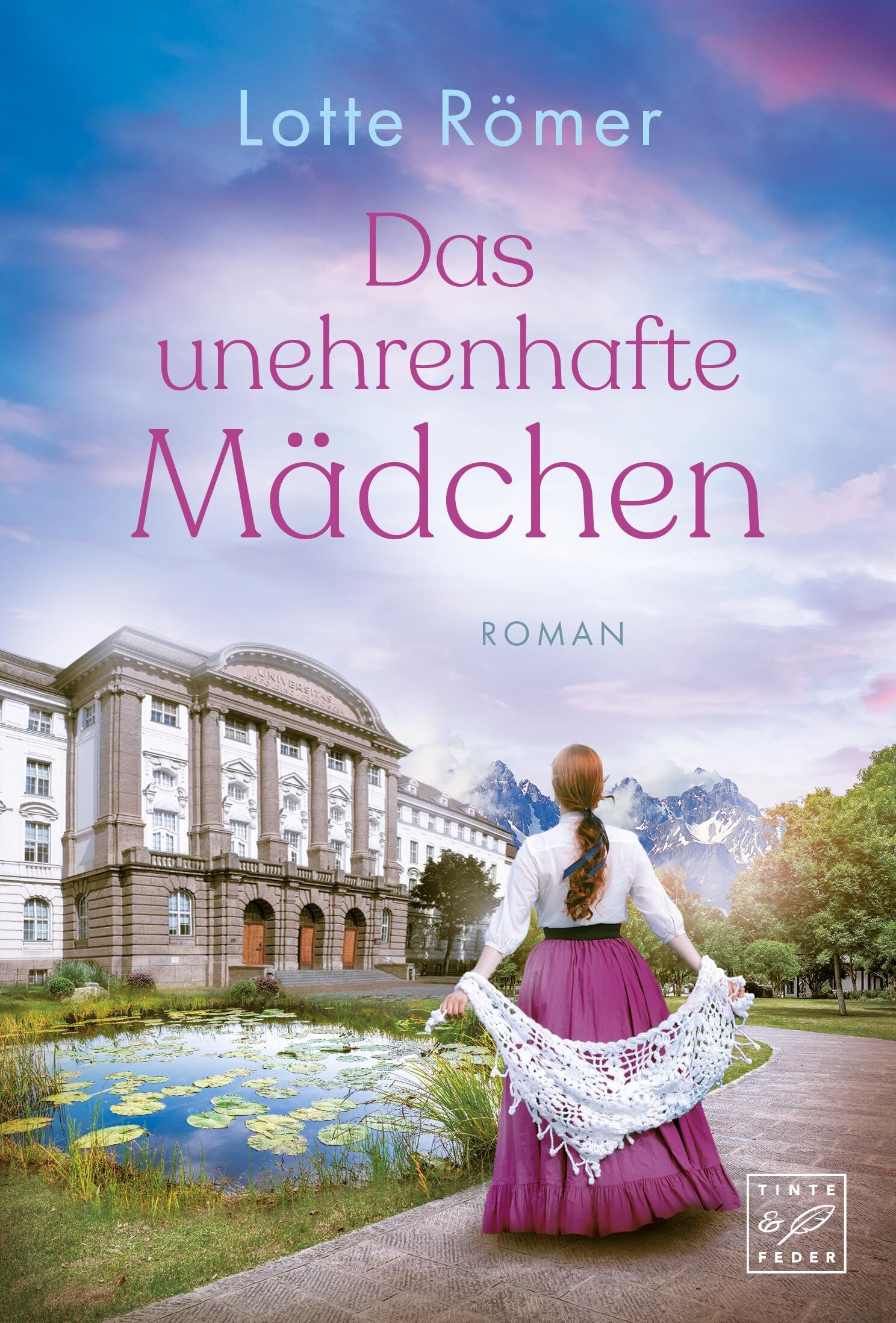 Lotte Römer - Das unehrenhafte Mädchen - Preis vom 06.10.2026 07:26:00 h