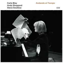 ECM, Schallplatten, Andando El Tiempo (Carla Bley)