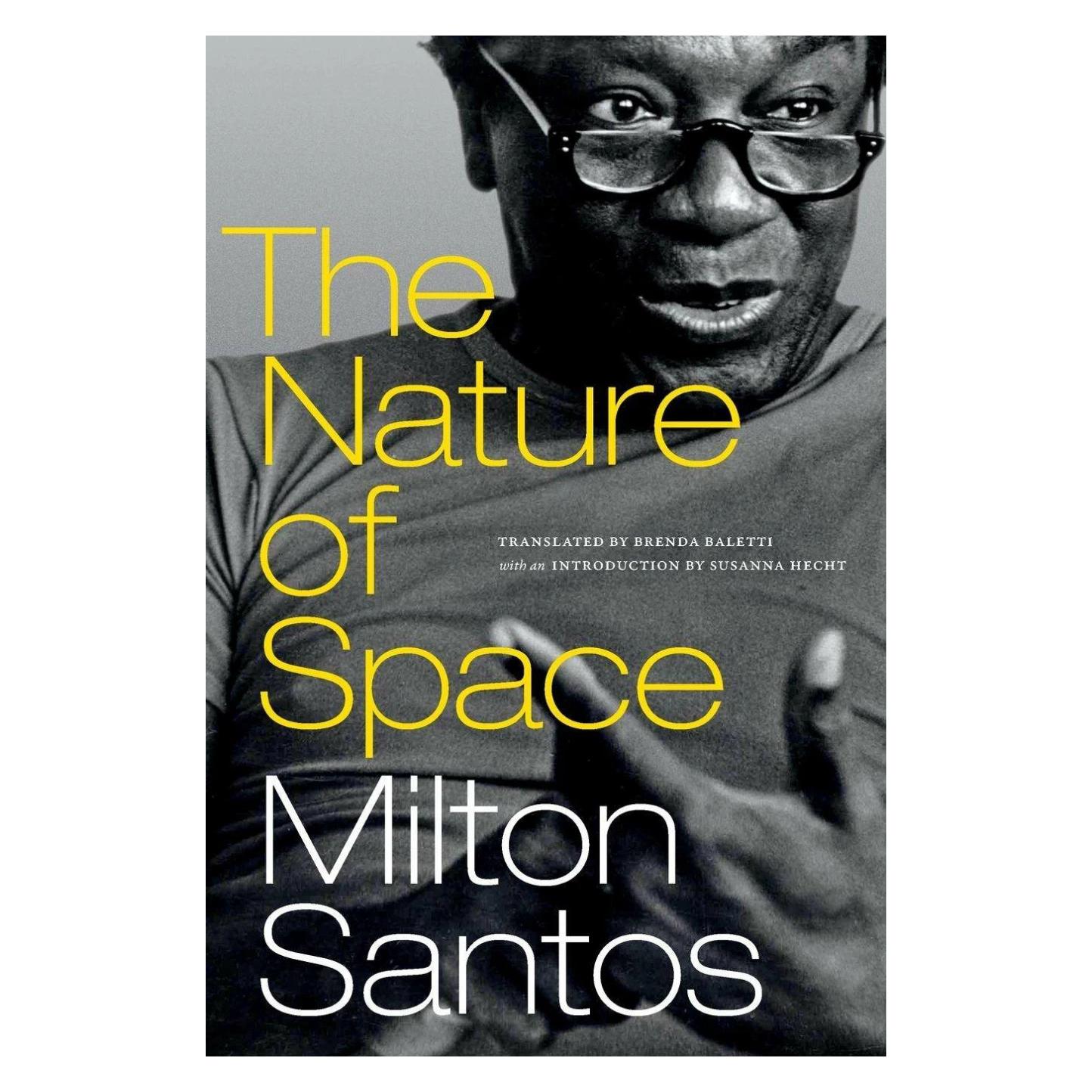 Duke Univ Pr The Nature of Space (Englisch, Brenda Baletti, Milton Santos) (42015727)