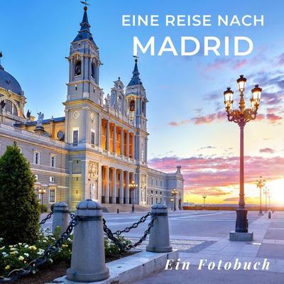 Eine Reise nach Madrid, Taschenbuch von Tania Sardi, 27amigos, 978-3-7505-1459-1