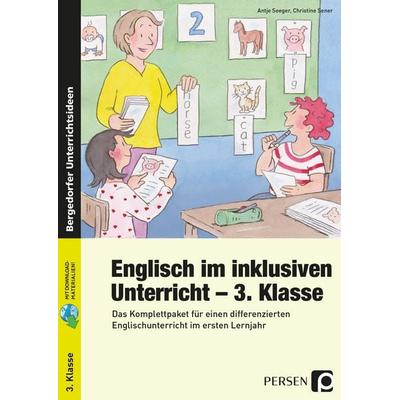 Englisch im inklusiven Unterricht - 3. Klasse, Set von Christine Sener,Antje Seeger, Persen Verlag in der AAP Lehrerwelt GmbH, 978-3-403-23647-4