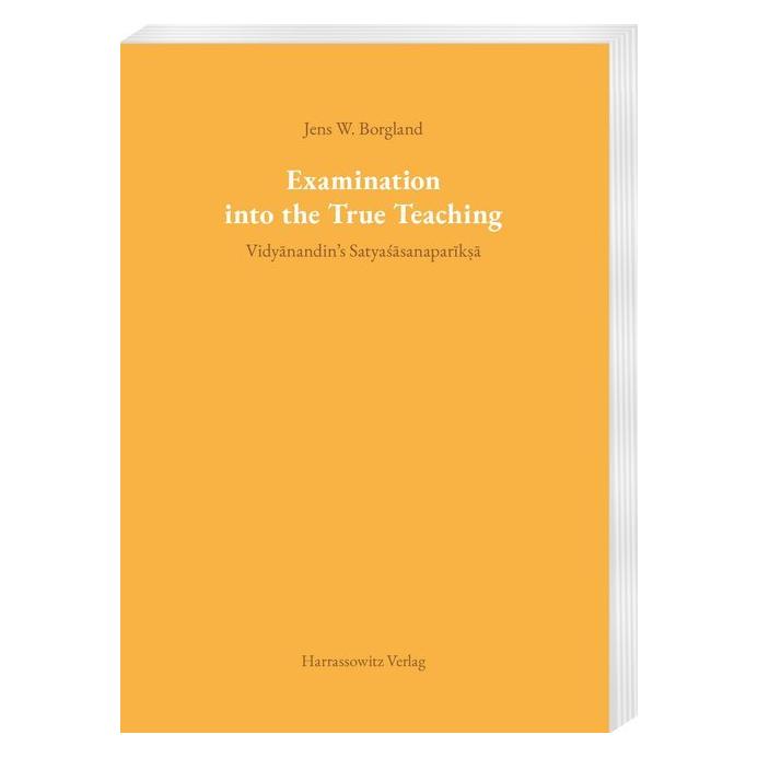 Harrassowitz Examination into the True Teaching (Deutsch, Softcover, Jens W. Borgland) (56101595)