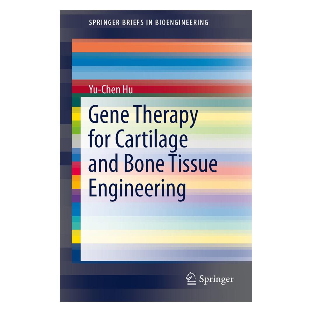 Springer Gene Therapy for Cartilage and Bone Tissue Engineering (Englisch, Softcover, Yu-Chen Hu) (55541359)