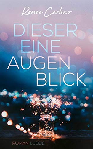 Renée Carlino - Dieser eine Augenblick: Roman - Preis vom 04.10.2026 03:51:26 h