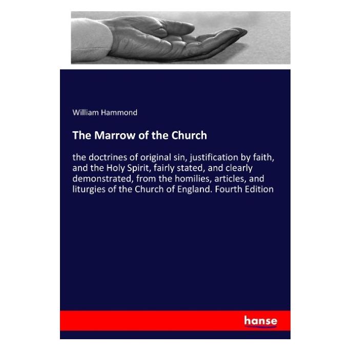 Hansebooks The Marrow of the Church (Englisch, Softcover, William Hammond) (57147139)