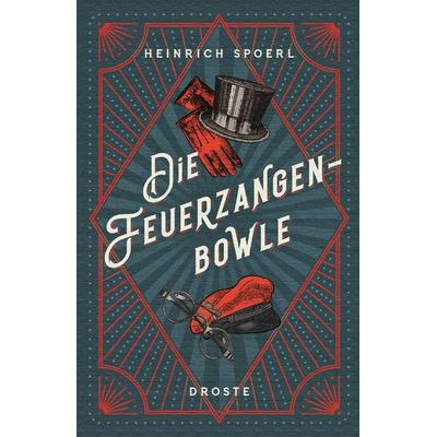 Die Feuerzangenbowle, Gebundene Ausgabe von Heinrich Spoerl, Droste Verlag GmbH, 978-3-7700-2138-3