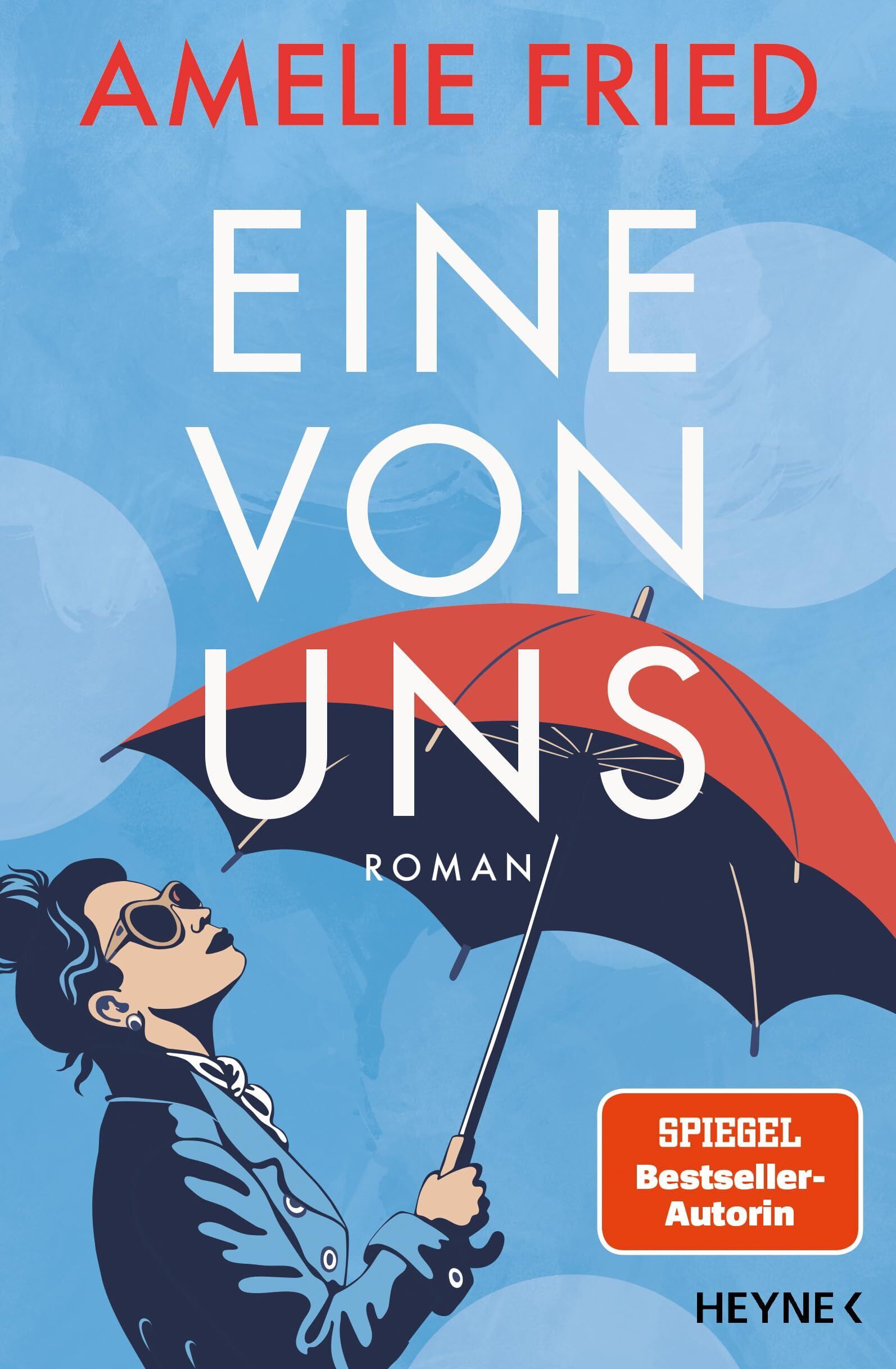 Amelie Fried - Eine von uns - Preis vom 15.10.2026 23:06:25 h