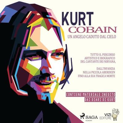 Kurt Cobain - Lucas Hugo Pavetto, Audio, 9788726561081