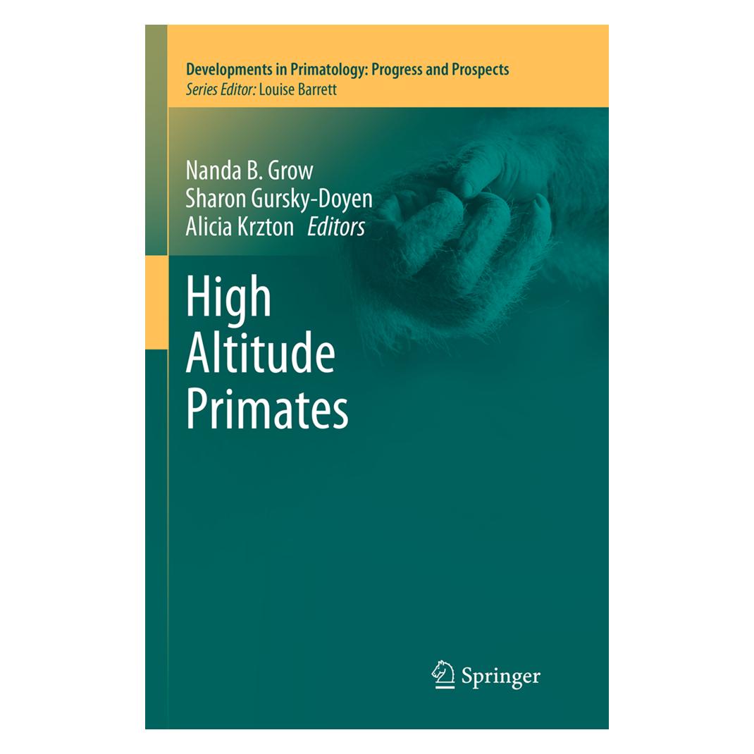 Springer High Altitude Primates (Englisch, Softcover, Alicia, Gursky-Doyen, Krzton, Nanda B. Grow, Sharon) (55837325)