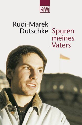 Rudi-Marek Dutschke - Spuren meines Vaters - Preis vom 11.10.2026 03:10:56 h
