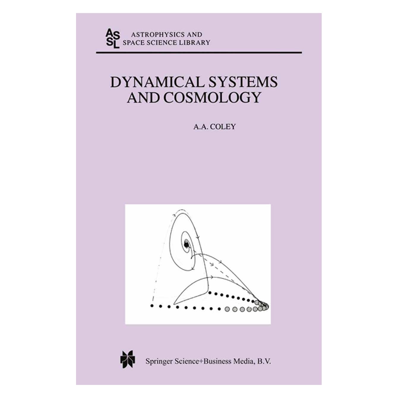 Springer Dynamical Systems and Cosmology (Englisch, Hardcover, A. A. Coley) (9781402014031)