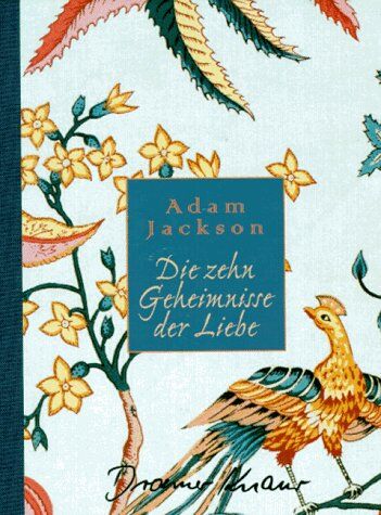 Adam Jackson - Die zehn Geheimnisse der Liebe - Preis vom 19.10.2026 19:33:35 h
