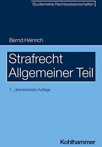 Bernd Heinrich - Strafrecht - Allgemeiner Teil (SR-Studienreihe Rechtswissenschaften) - Preis vom 12.10.2026 11:37:12 h