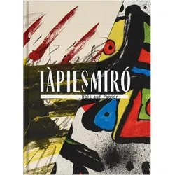 Tàpies/Miró, Fachbücher von Barbara Catoir, Alexander Gaude, Markus Müller, Toni Tápies, Kunstmuseum Pablo Picasso Münster