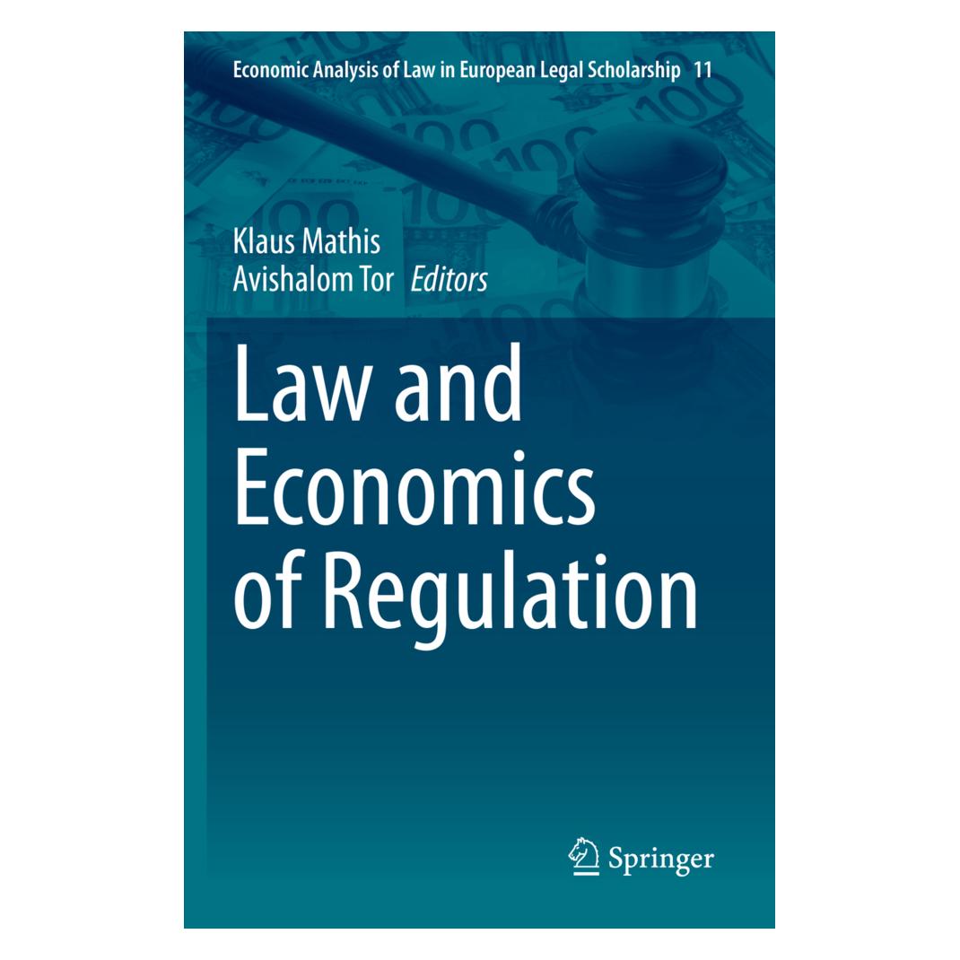 Springer Law and Economics of Regulation (Englisch, Softcover, Avishalom Tor, Klaus Mathis) (56836414)