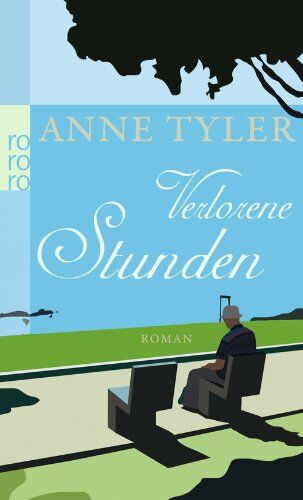 Anne Tyler - Verlorene Stunden - Preis vom 09.10.2026 07:28:09 h
